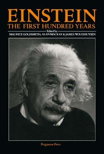 Einstein : the First Hundred Years.