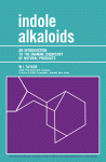 Indole alkaloids : an introduction to the enamine chemistry of natural products