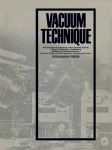 Vacuum Technique : Proceedings of a Meeting of the German Society for Vacuum Technique, Heidelberg, September 18?21, 1962