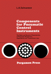 Components for pneumatic control instruments : the static and dynamic characteristics of pneumatic resistances, capacitances and transmission lines