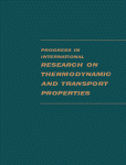 Progress in international research on thermodynamic and transport properties : papers presented at second Symposium on Thermophysical Properties