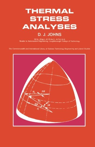 Thermal Stress Analyses