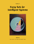 Readings in Fuzzy Sets for Intelligent Systems.