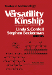 The versatility of kinship : essays presented to Harry W. Basehart