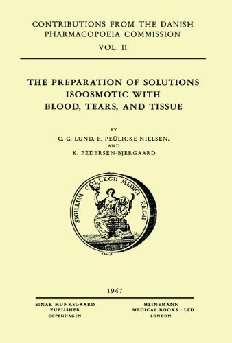 The Preparation of Solutions Isoosmotic with Blood, Tears, and Tissue