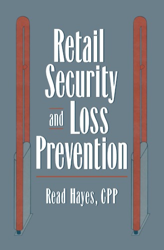 Retail Security and Loss Prevention.