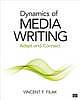 Dynamics of Media Writing