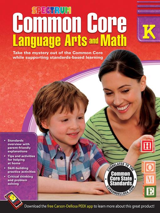 Common Core Language Arts and Math, Grade K