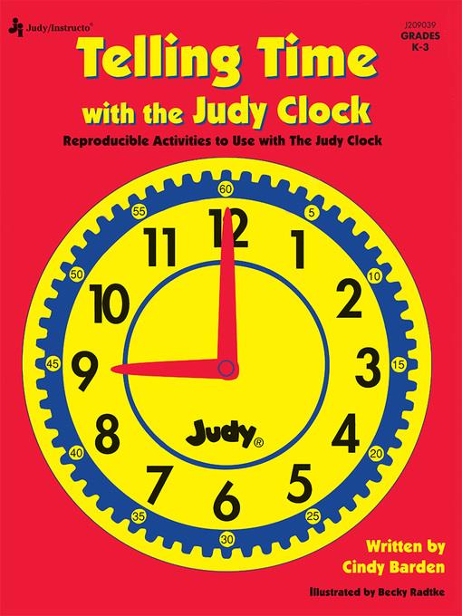 Telling Time with the Judy® Clock, Grades K--3