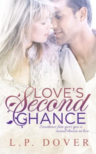 Love's Second Chance: A Second Chances Novel