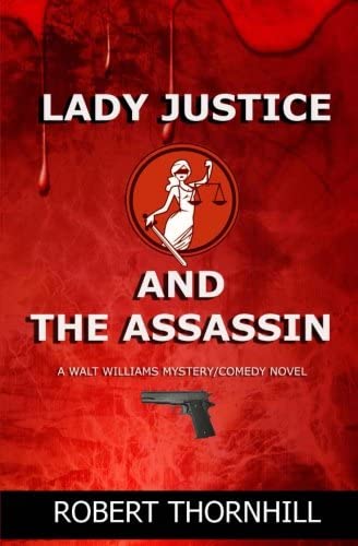 Lady Justice and the Assassin