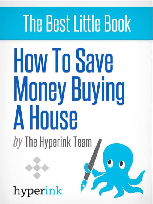 How to Save Money Buying a House