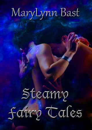 Steamy Fairy Tales