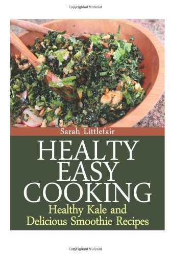 Healthy Easy Cooking
