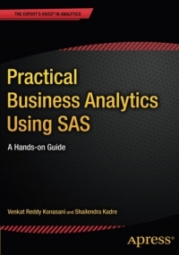 Practical Business Analytics Using SAS