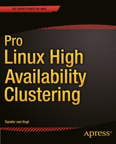 Pro Linux High Availability Clustering