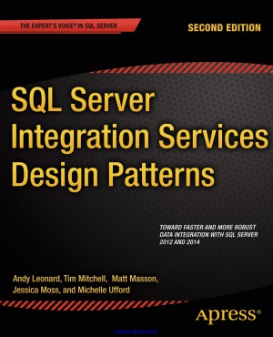 SQL Server Integration Services Design Patterns