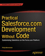 Practical Salesforce.com Development Without Code