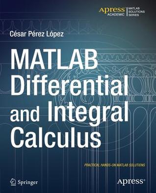 MATLAB Differential and Integral Calculus