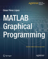 MATLAB graphical programming : [practical hands-on MATLAB solutions]