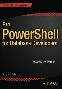 Pro Powershell for Database Developers