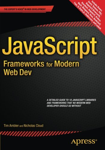 JavaScript Frameworks for Modern Web Dev