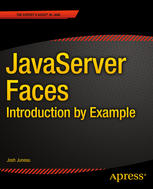 Javaserver faces : introduction by example