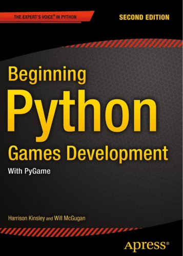 Beginning Python Games Development, Second Edition