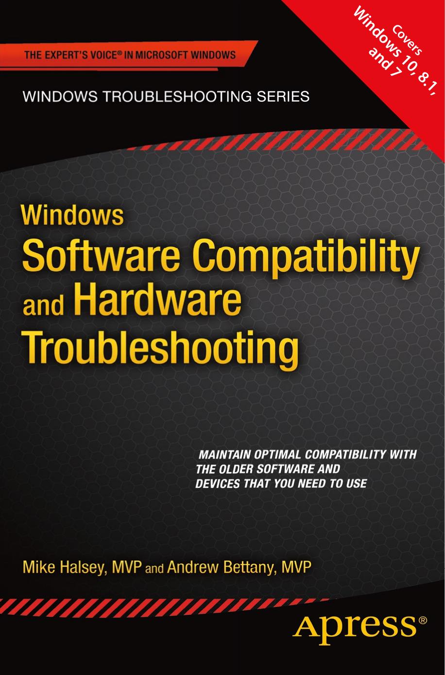 Windows Software Compatibility and Hardware Troubleshooting