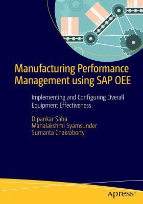 Manufacturing Performance Management Using SAP Oee