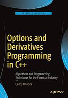 Options and Derivatives Programming in C++