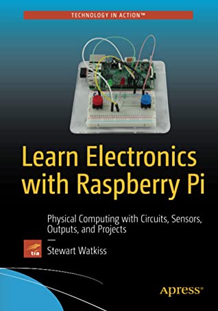 Learn Electronics with Raspberry Pi