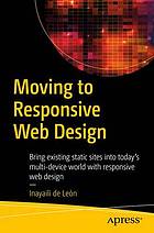 Moving to Responsive Web Design