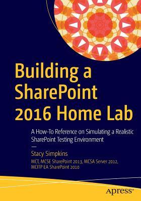 Building a Sharepoint 2016 Home Lab