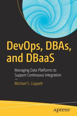 DevOps, DBAs, and DBaas