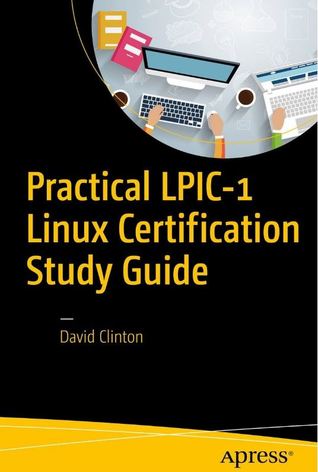 Practical Lpic-1 Linux Certification Study Guide