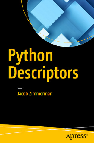 Python Descriptors