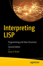 Interpreting LISP Programming and Data Structures