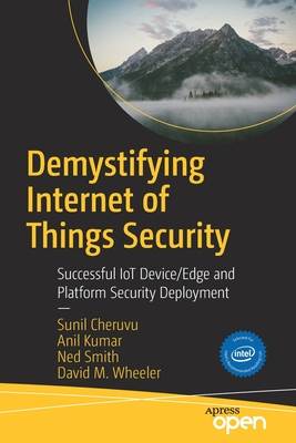 Demystifying Internet of Things Security