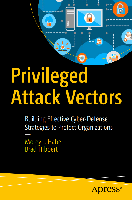 Privileged Attack Vectors