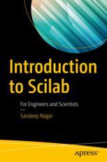 Introduction to Scilab For Engineers and Scientists