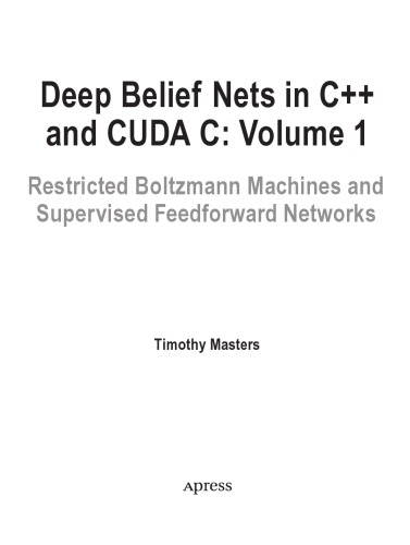 Deep Belief Nets in C++ and Cuda C