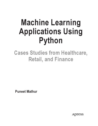 Machine Learning Applications Using Python