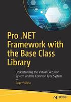 Pro .Net Framework with the Base Class Library