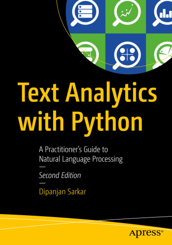 Text Analytics with Python, Second Edition