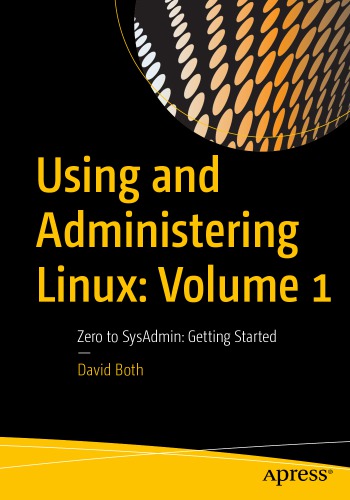 Using and Administering Linux