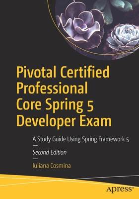 Pivotal Certified Professional Core Spring 5 Developer Exam