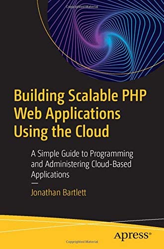 Building Scalable PHP Web Applications Using the Cloud