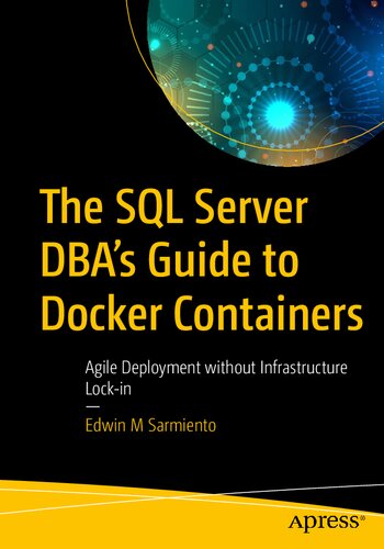 The SQL Server Dba's Guide to Docker Containers