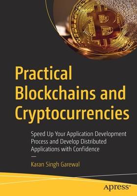 Practical Blockchains and Cryptocurrencies